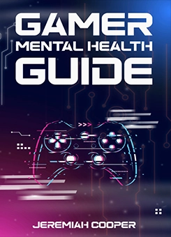 Our Book Gamer Mental Health Guide